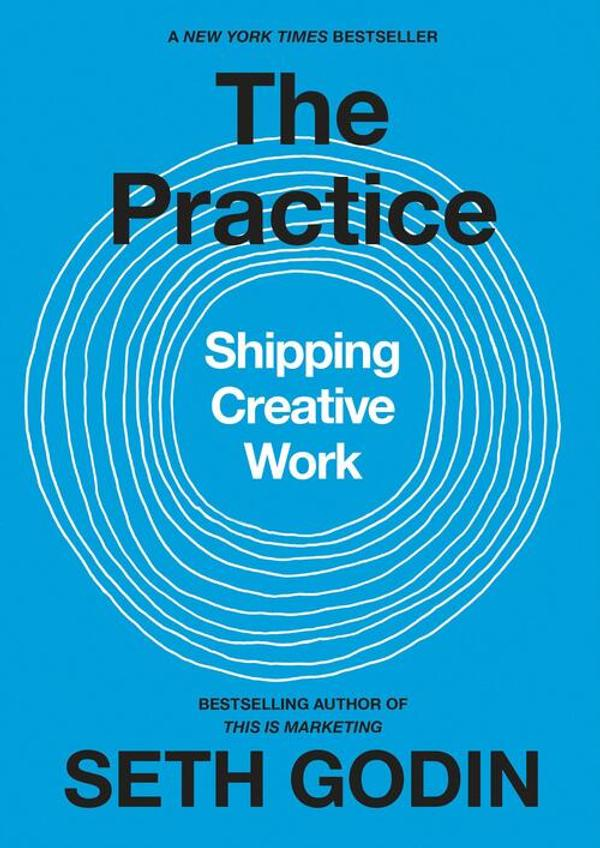The Practice Sethgodin The Practice Sethgodin