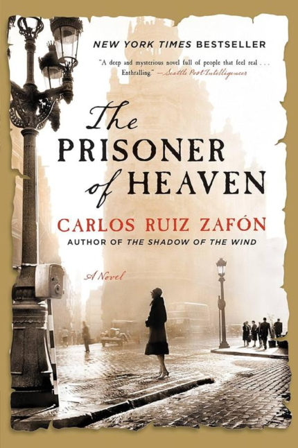 The Prisoner of Heaven: A Novel (The Cemetery of Forgotten Book 3) book cover