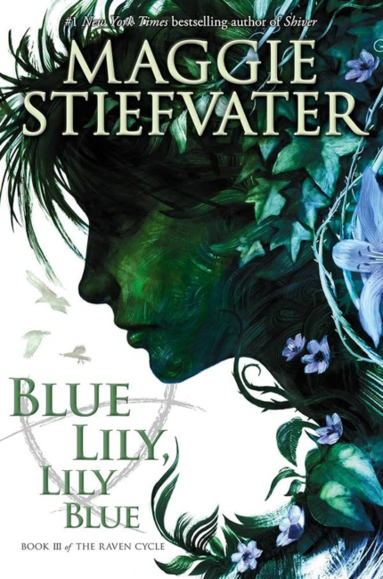 The Raven Cycle: Blue Lily, Lily Blue 3 book cover
