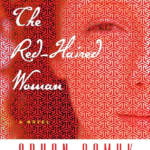 The Red-Haired Woman: A novel