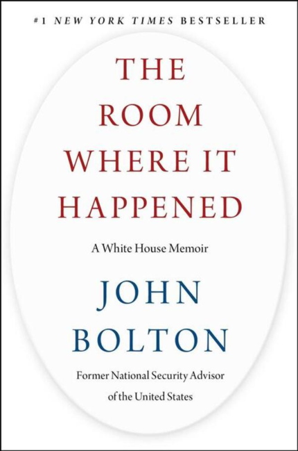 The Room Where It Happened: A White House Memoir book cover