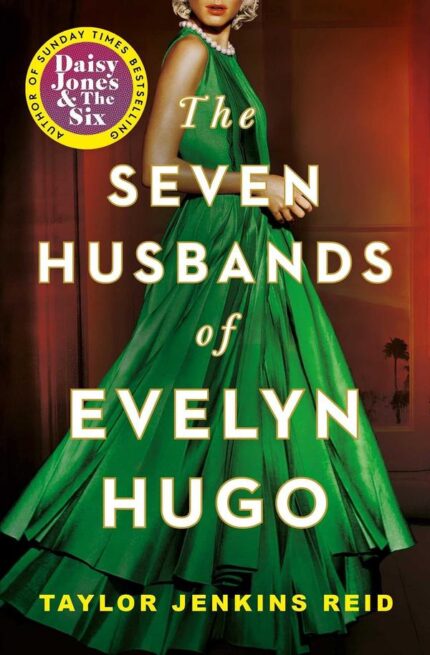 The Seven Husbands of Evelyn Hugo Taylor Jenkins Reid book cover