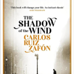The Shadow of the Wind (The Cemetery of Forgotten Books Book 1)