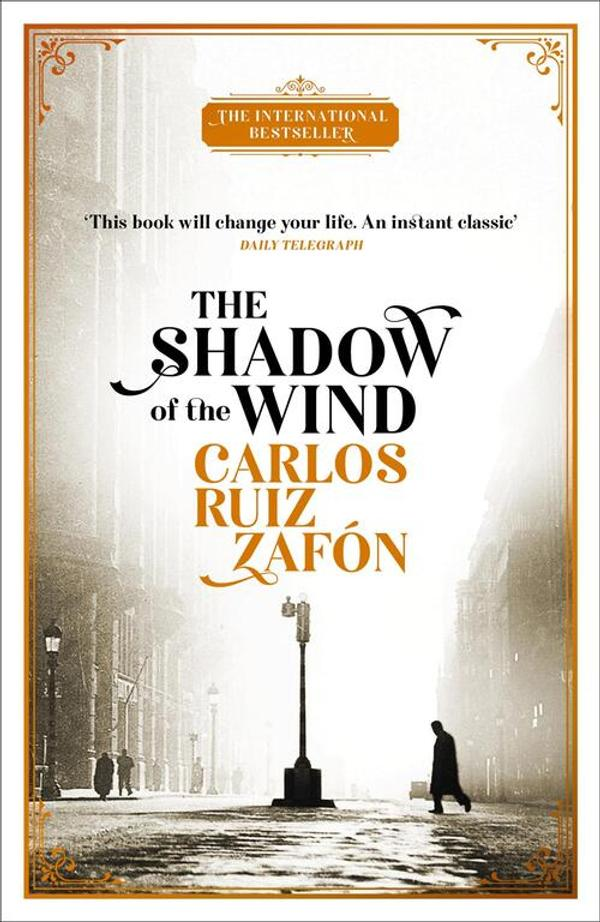 The Shadow of the Wind (The Cemetery of Forgotten Books Book 1) The Shadow of the Wind (The Cemetery of Forgotten Books Book 1)