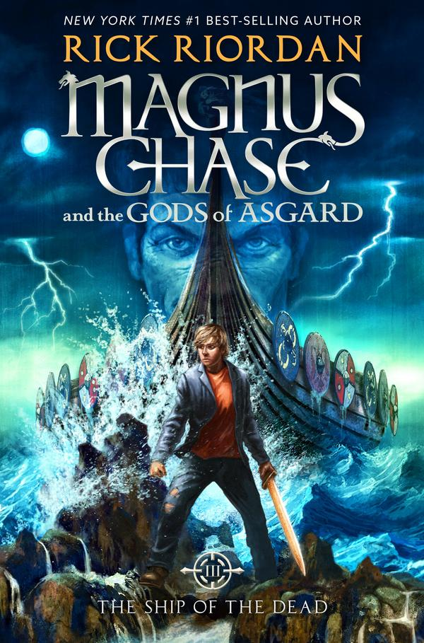 The Ship Of The Dead-Magnus Chase And The Gods Of Asgard 2 The Ship Of The Dead-Magnus Chase And The Gods Of Asgard 2