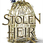 The Stolen Heir: A Novel of Elfhame book 1