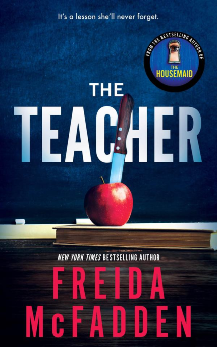 The teacher (freida Mcfadden) book cover