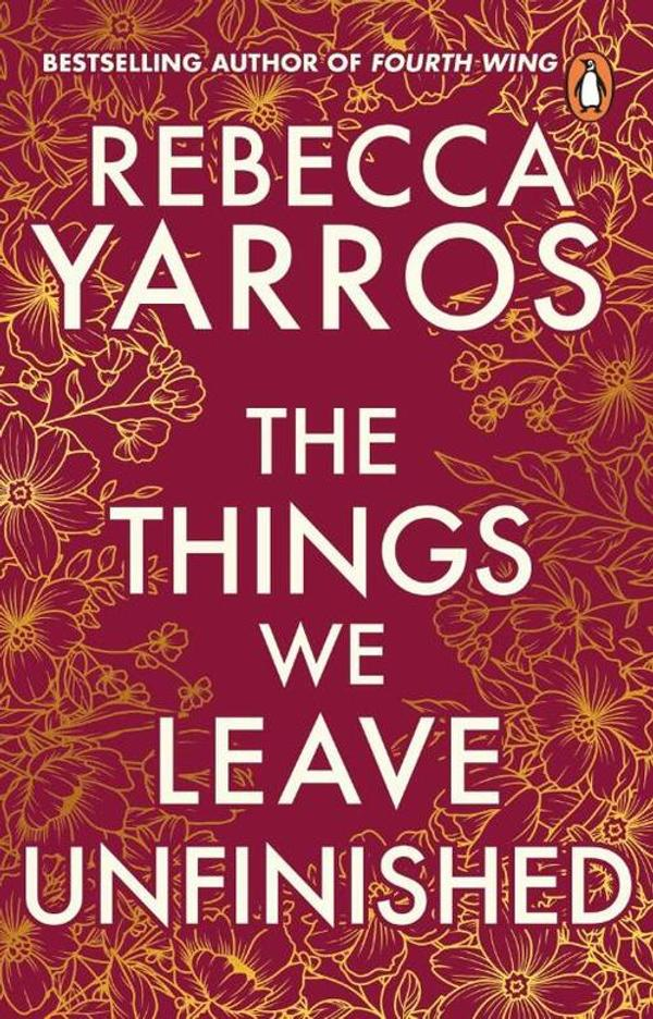 The Things We Leave Unfinished The Things We Leave Unfinished