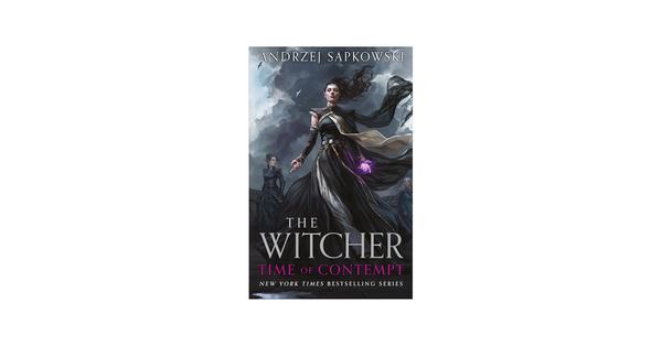 The Time of Contempt (The Witcher) The Time of Contempt (The Witcher)