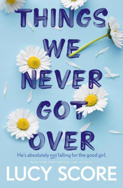 Things We Never Got Over book cover