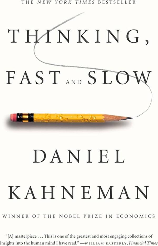 Thinking, Fast and Slow Thinking, Fast and Slow