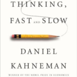 Thinking Fast and Slow Daniel Kahneman