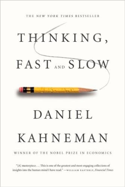 Thinking Fast and Slow Daniel Kahneman