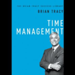 Time Management: (The Brian Tracy Success Library)