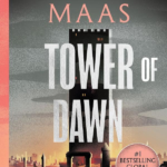 Tower of Dawn Throne of Glass