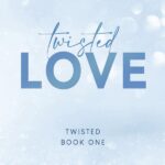 Twisted Love Ana Huang