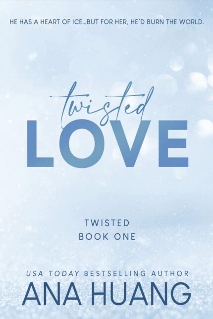 Twisted Love Ana Huang book cover