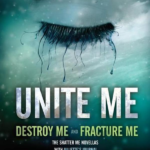 Unite Me ( Shatter Me)