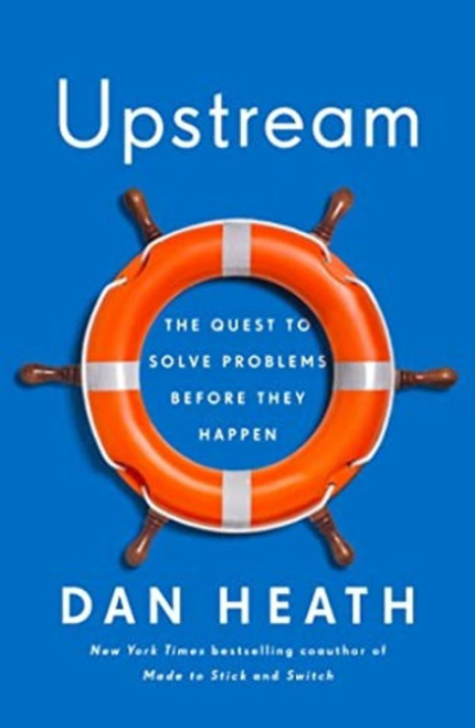 Upstream Dan Heath book cover