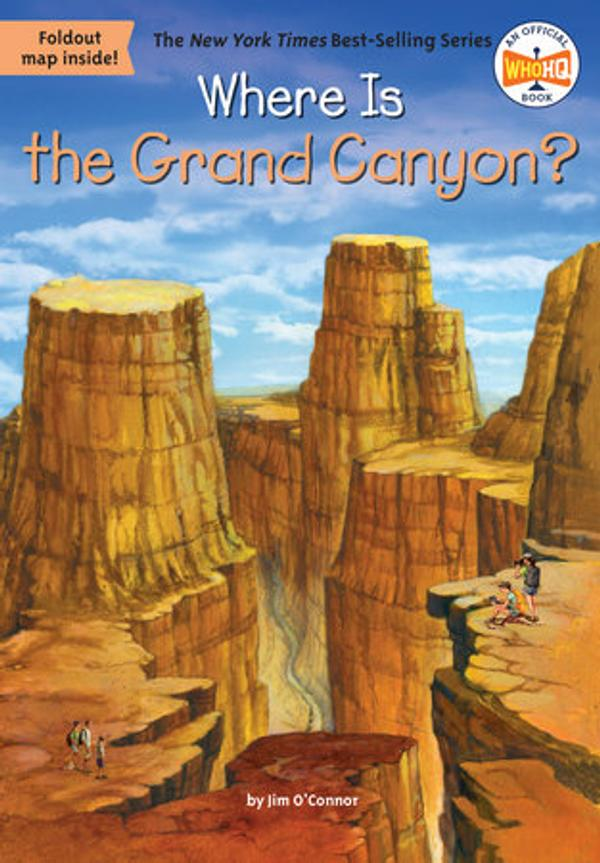 Where Is the Grand Canyon? Where Is the Grand Canyon?