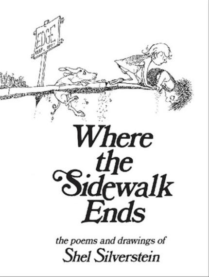 Where the Sidewalk Ends: Poems and Drawings book cover