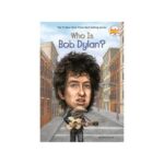 Who Is Bob Dylan