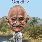 Who Was Gandhi?