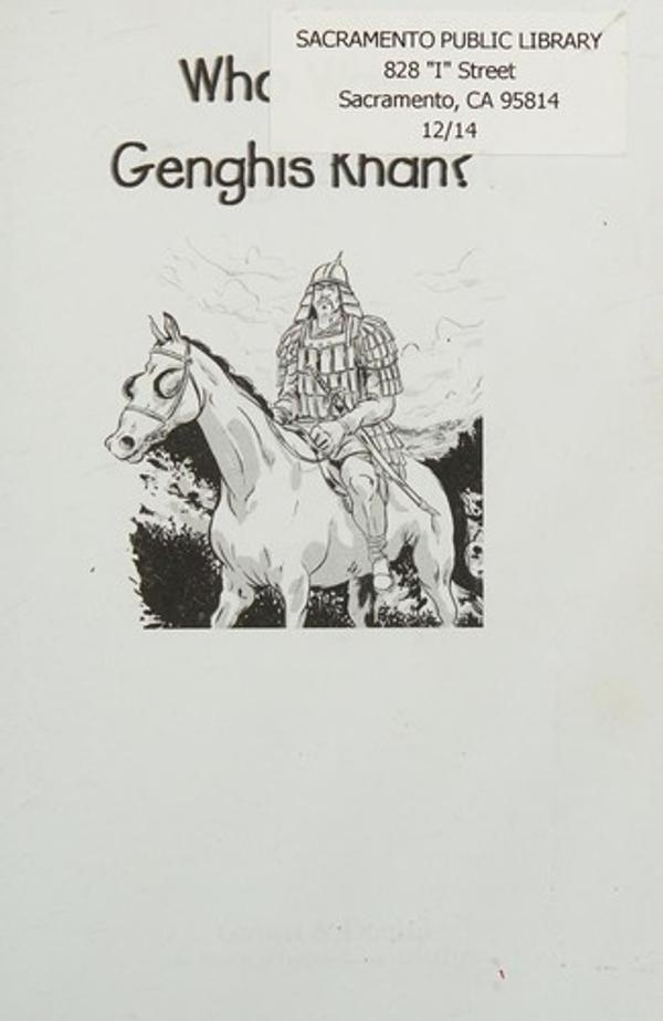 Who Was Genghis Khan? Who Was Genghis Khan?