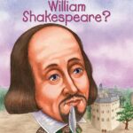 Who Was William Shakespeare