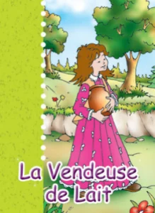 Contes de ma grand’mère : La Vendeuse de lait