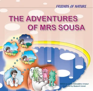Friends of Nature: The Adventures of Mrs Sousa (English Edition)