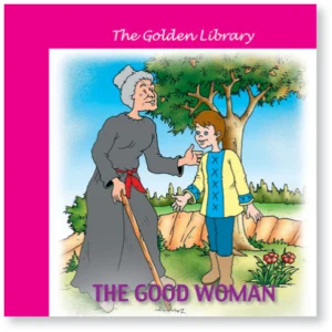 The Golden Library: The Good Woman