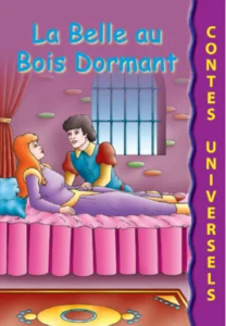 Contes universels : La Belle au bois dormant