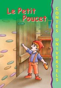 Contes universels : Le Petit Poucet