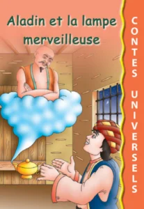 Contes universels : Aladin et la lampe merveilleuse