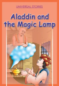 Universal Stories: Aladdin and the Magic Lamp