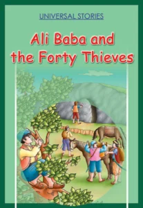 Universal Stories: Ali Baba and the Forty Thieves