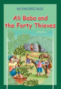 My Favorite Tales: Ali Baba and the Forty Thieves