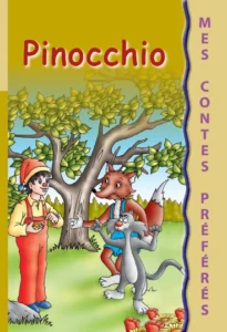 Mes contes préférés : Pinocchio