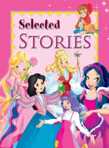 Selected Stories: For Girls