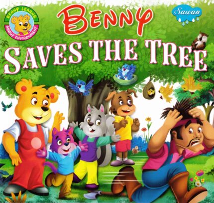 BENNY SAVE THE TREE