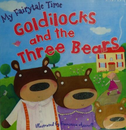 FAIRYTALE TIME GOLDILOCKS