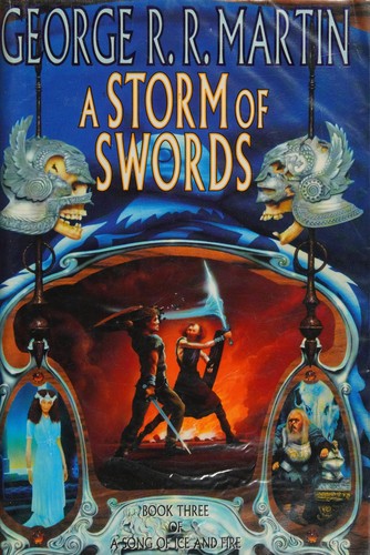 GAME OF THRONES A STORM OF SWORDS (A SONG OF ICE AND FIRE, BOOK3)