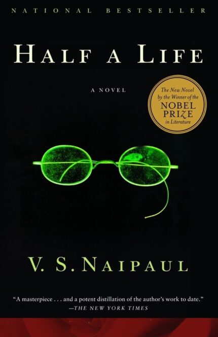 HALF A LIFE V S NAIPAUL