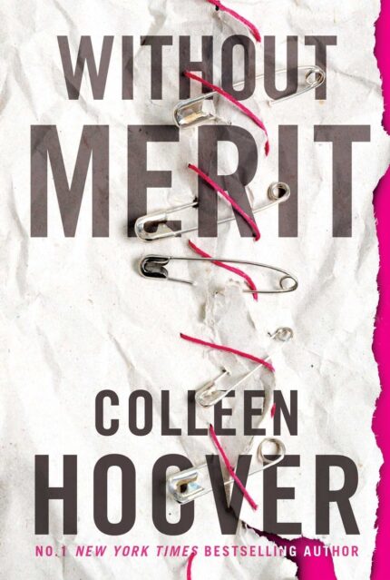 HOOVER COLLE WITHOUT MERIT A NOVEL