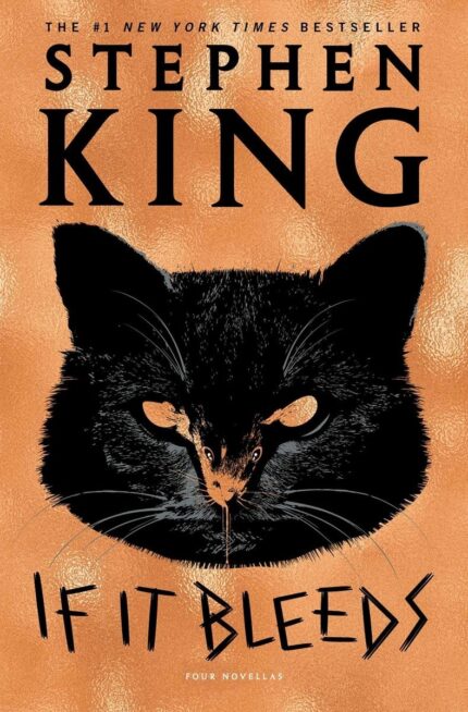 IF IT BLEEDS STEPHEN KING