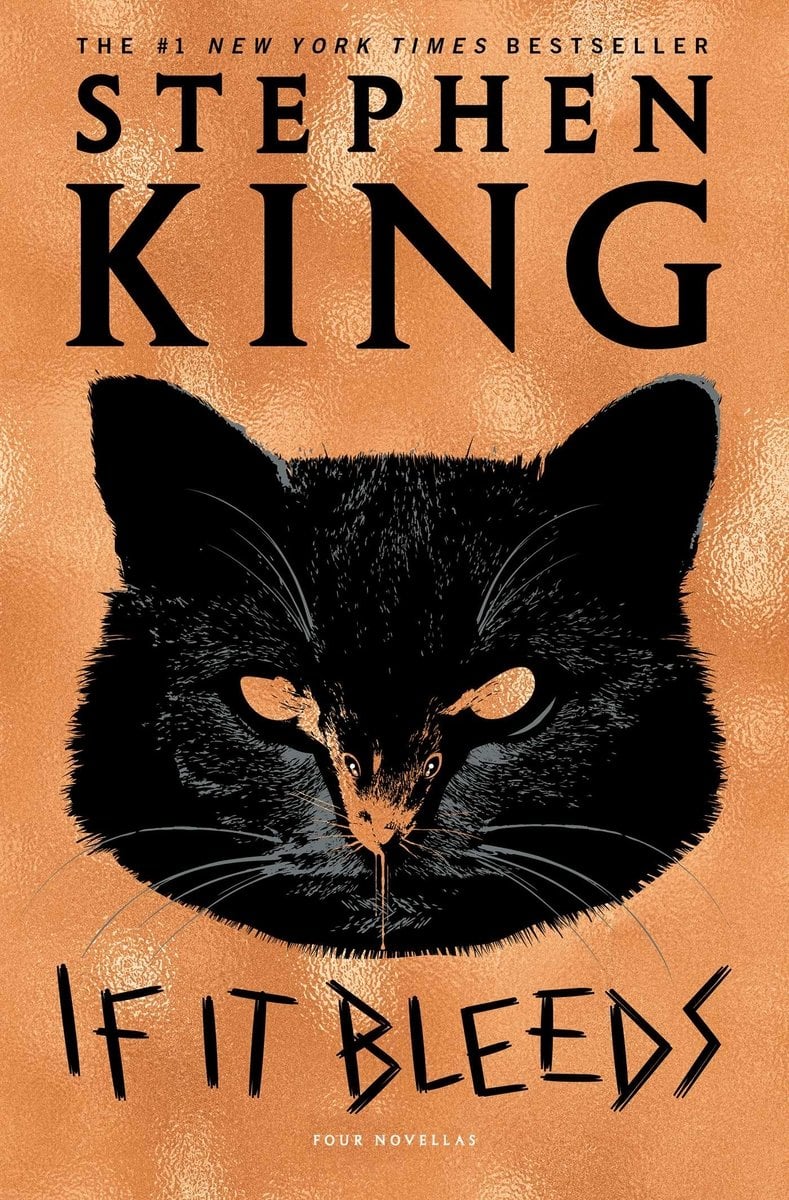 IF IT BLEEDS STEPHEN KING IF IT BLEEDS STEPHEN KING