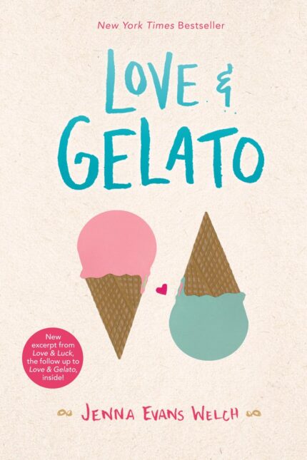 LOVE AND GELATO JENNA EVANS WEICH