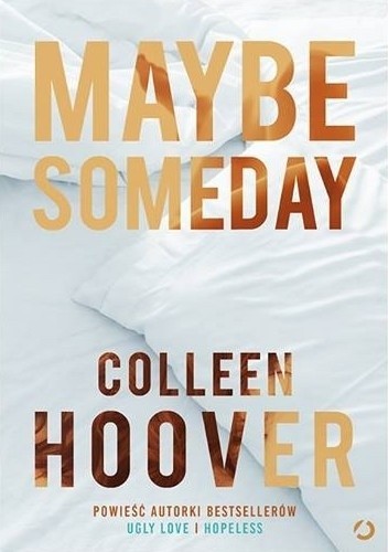 MAYBE SOMEDAY COLLEEN HOOVER