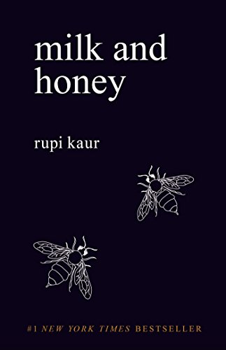MILK AND HONEY RUPI KAUR